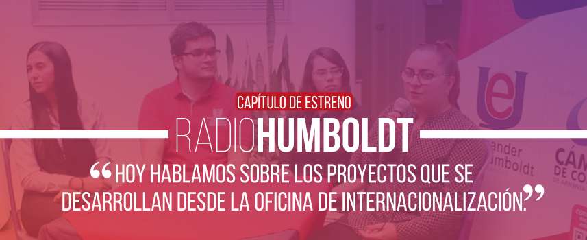 RadioHumboldt - 02 de agosto de 2019 - Internacionalización